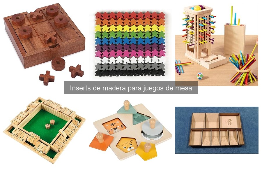Consejos para el Cuidado de Inserts de Madera en Juegos de Mesa