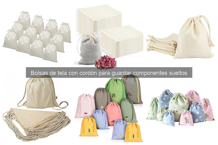 ** Uso eficaz de bolsas de tela con cordón para componentes sueltos