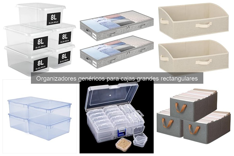 Ventajas de usar organizadores para cajas grandes rectangulares